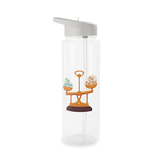 Do Better, Be Better Tritan Water Bottle